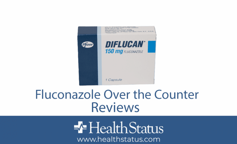 Fluconazole Over the Counter Reviews